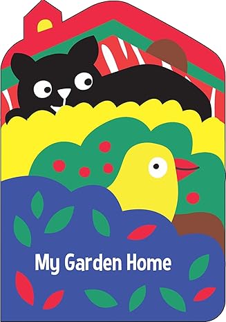 My Garden Home Board book