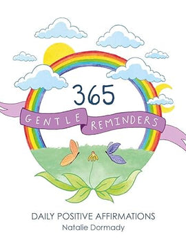 365 Gentle Reminders: Daily Positive Affirmations Paperback