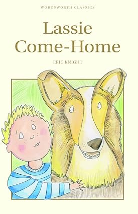 [Lassie Come-Home] (By (author) Eric Knight) [published: February, 2016] Paperback Tweens Fiction Happier Every chapter