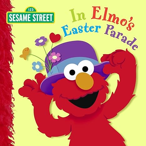 In Elmo's Easter Parade (Sesame Street) Board book Children's Books Happier Every Chapter   