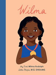 Wilma Rudolph: My First Wilma Rudolph (27) (Little People, BIG DREAMS) Board book