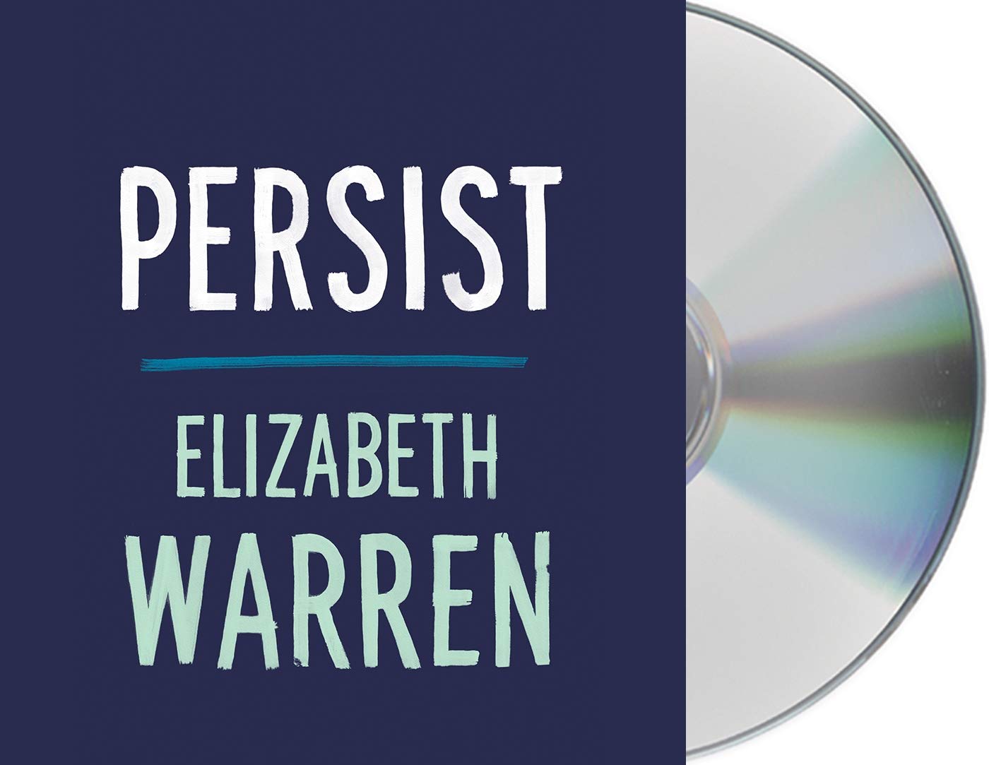 Persist Audio CD – Unabridged, 4 May 2021 by Elizabeth Warren (Author)