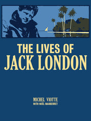 The Lives of Jack London Hardcover “ Illustrated