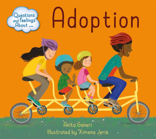 Adoption (Questions and Feelings About) Paperback €“ 9 April 2020 by Anita Ganeri (Author), Ximena Jeria (Illustrator) Happier Every Chapter