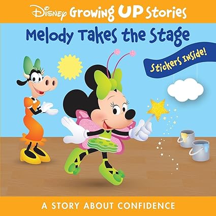 Disney Growing Up Stories with Minnie Mouse – Melody Takes the Stage, a Story About Confidence - Stickers Included! - PI Kids Perfect Paperback Children's Books Happier Every chapter