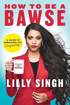 How to Be a Bawse: A Guide to Conquering Life Hardcover