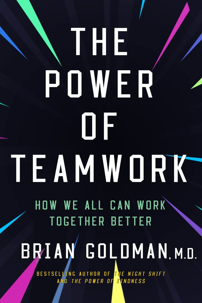 The Power of Teamwork: How We Can All Work Better Together Hardcover Adult Non-Fiction Happier Every Chapter   