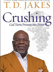 Crushing: God Turns Pressure into Power Hardcover