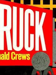 Truck: A Caldecott Honor Award Winner Paperback
