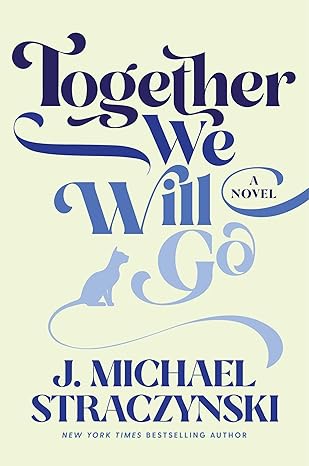 Together We Will Go Hardcover €“
