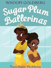 Sugar Plum Ballerinas: Tutu Many Problems (previously published as Terrible Terrel): 4 Paperback