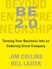 BE 2.0 (Beyond Entrepreneurship 2.0): Turning Your Business into an Enduring Great Company Hardcover