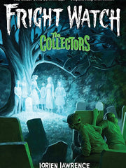 The Collectors (Fright Watch #2) (Hardcover)