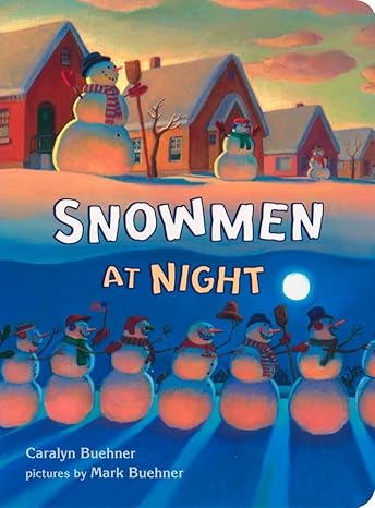 Snowmen at Night Board book Children's Books Happier Every Chapter   