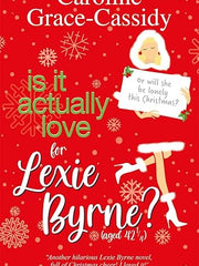 Is it Actually Love for Lexie Byrne Paperback