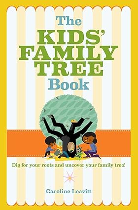 The Kids' Family Tree Book Paperback Children's Books Happier Every Chapter