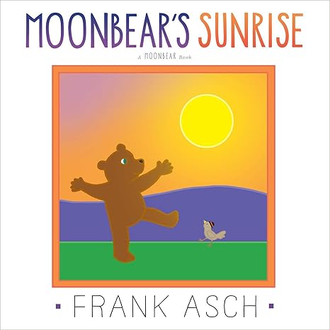 Moonbear's Sunrise Paperback Children's Books Happier Every Chapter   