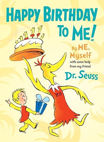 Happy Birthday to Me! by Me, Myself Hardcover Children's Books Happier Every Chapter   