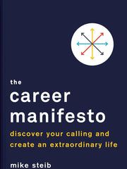 Career Manifesto: Find Your Purpose, Set Your Direction, and Take Action Hardcover “ Illustrated