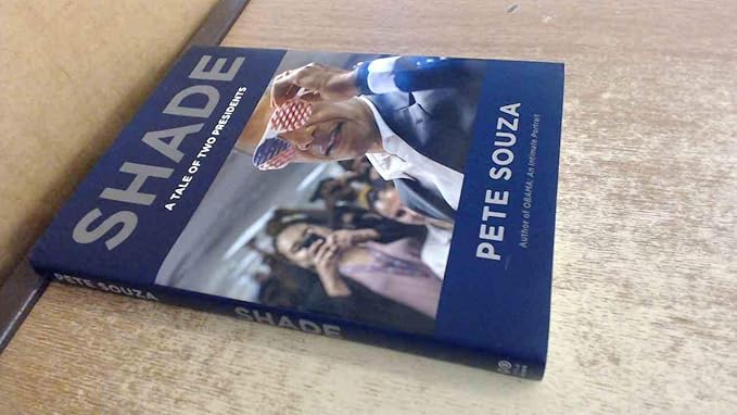 Shade: A Tale of Two Presidents Hardcover