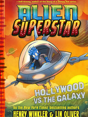 Hollywood vs. the Galaxy (Alien Superstar #3) (Hardcover)