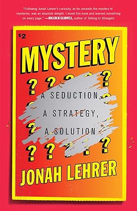 Mystery: A Seduction, a Strategy, a Solution Hardcover
