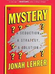 Mystery: A Seduction, a Strategy, a Solution Hardcover