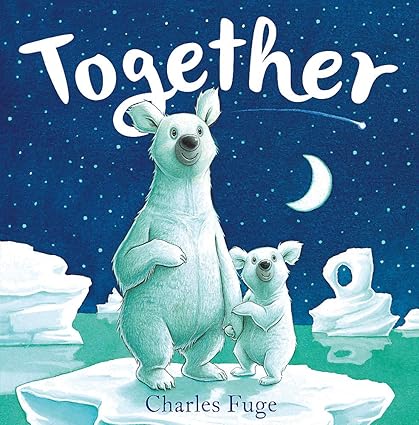 Together Hardcover Children's Books Happier Every chapter