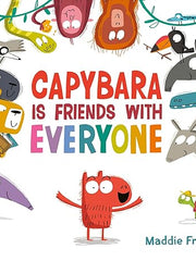 Capybara Is Friends with Everyone Hardcover