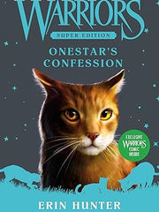 Warriors Super Edition: Onestar's Confession (Warriors Super Edition, 15) Hardcover