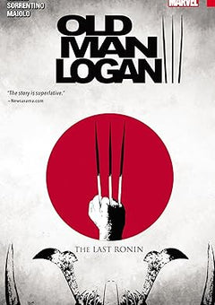 Wolverine: Old Man Logan Vol. 3: The Last Ronin Paperback