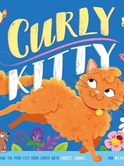 Curly Kitty- A Tale Full of Twists, Twirls, and Kitten Curls: Padded Board Book Board book