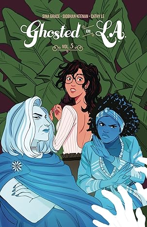 Ghosted in L.A. Vol. 3 Paperback