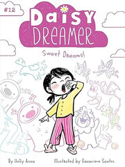 Sweet Dreams!: 12 (Daisy Dreamer) Hardcover