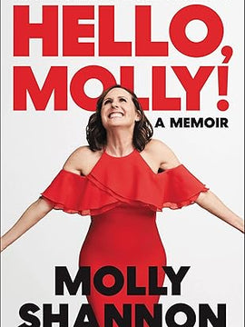 Hello, Molly!: A Memoir Hardcover