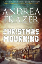 Load image into Gallery viewer, Christmas Mourning (Paperback) Happier Every Chapter
