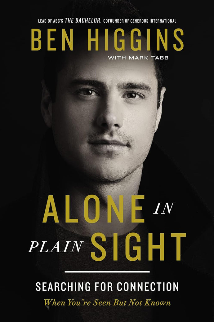 Alone in Plain Sight: Searching for Connection When You're Seen but Not Known Hardcove Happier Every Chapter