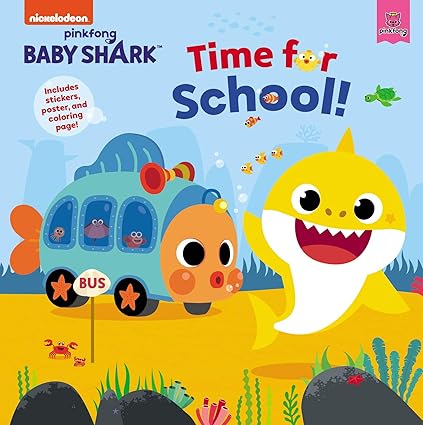 Time for School! (Baby Shark) Hardcover
