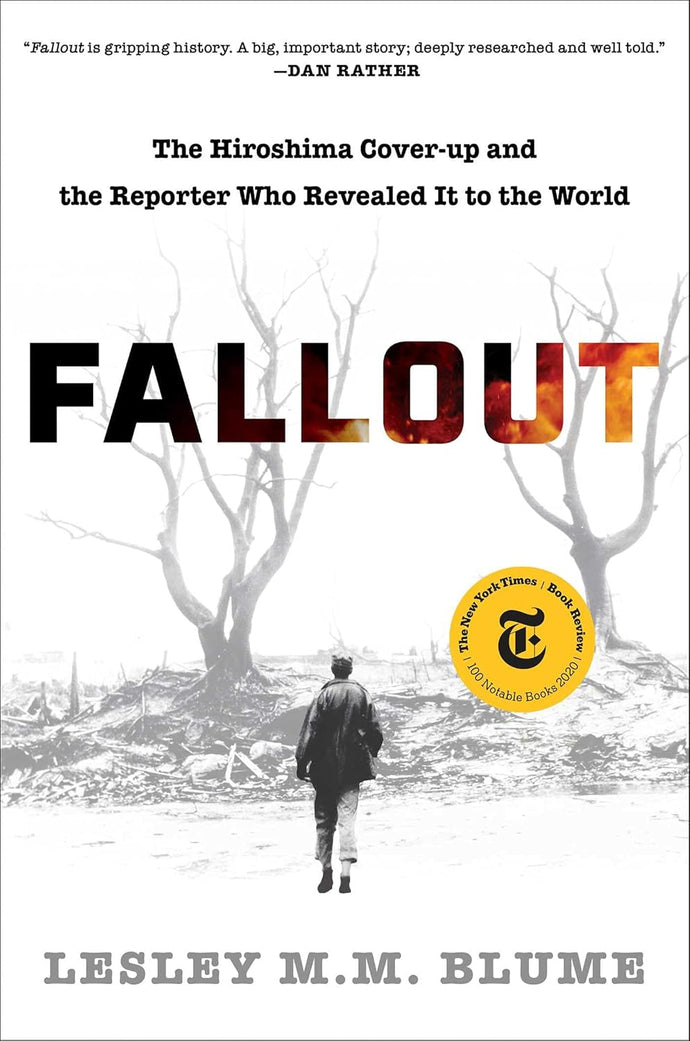 Fallout: The Hiroshima Cover-up and the Reporter Who Revealed It to the World Hardcover  Ndah Mbawa @ Happier Every Chapter   