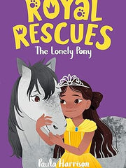 Royal Rescues #4: The Lonely Pony Paperback