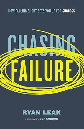 Chasing Failure: How Falling Short Sets You Up for Success Hardcover Adult Non-Fiction Happier Every Chapter