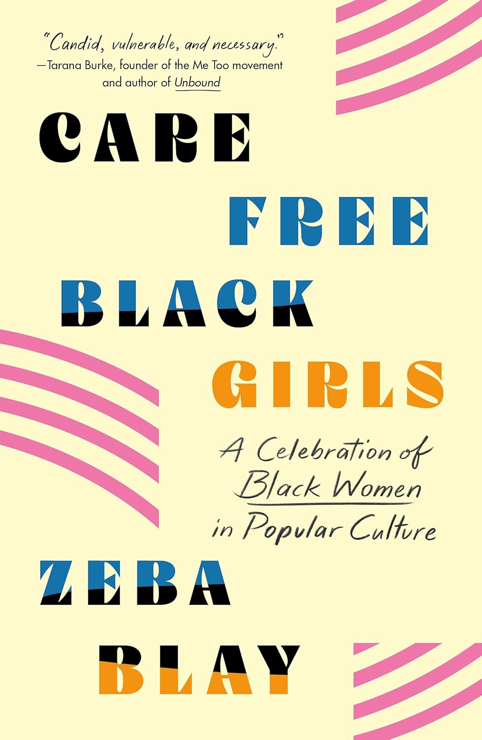 Carefree Black Girls Paperback