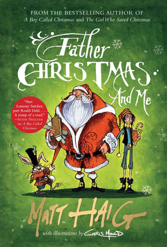 Father Christmas and Me (Paperback) Children's Books Happier Every Chapter   