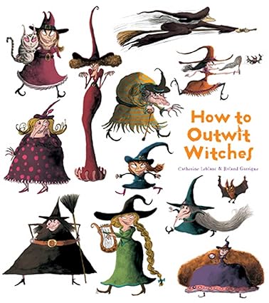 How To Outwit Witches (How to Banish Fears) Hardcover