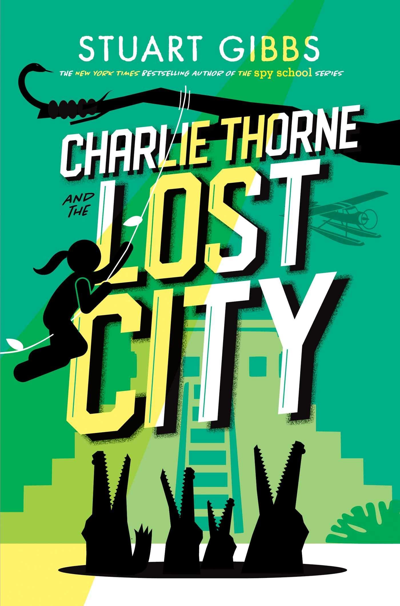 Charlie Thorne and the Lost City (Hardcover)