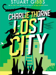 Charlie Thorne and the Lost City (Hardcover)