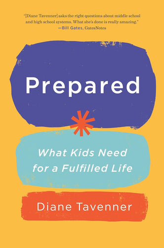 Prepared: What Kids Need for a Fulfilled Life Hardcover Happier Every Chapter