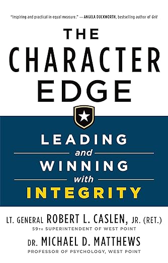 The Character Edge: Leading and Winning with Integrity