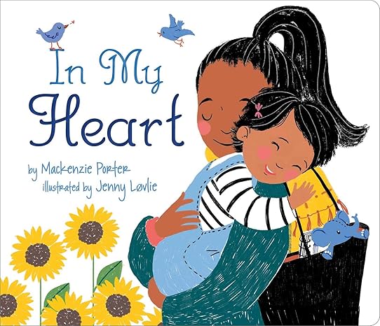 In My Heart Board book Children's Books Happier Every Chapter   