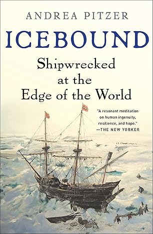 Icebound: Shipwrecked at the Edge of the World Paperback Adult Non-Fiction Happier Every Chapter   